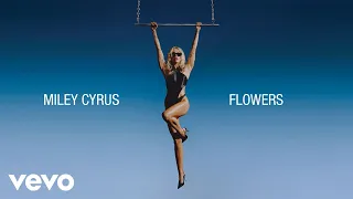 Miley Cyrus Flowers Official Lyric Video 