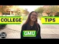GMU College Tips - George Mason University