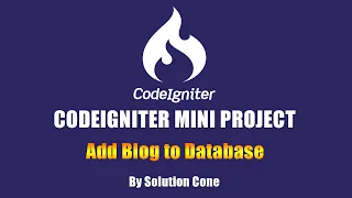 Codeigniter Mini Project Add Blog to Database
