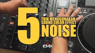 Download TUTORIAL DJ INDONESIA 5 TRIK EFEK NOISE UNTUK MENAMBAH NILAI SET DJ ANDA MP3
