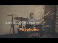 Maroon 5 - Payphone ft. Wiz Khalifa - Drum Cover