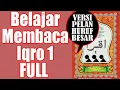 Download Lagu VERSI PELAN HURUF BESAR BELAJAR MEMBACA IQRO 1 FULL LENGKAP (1-30)