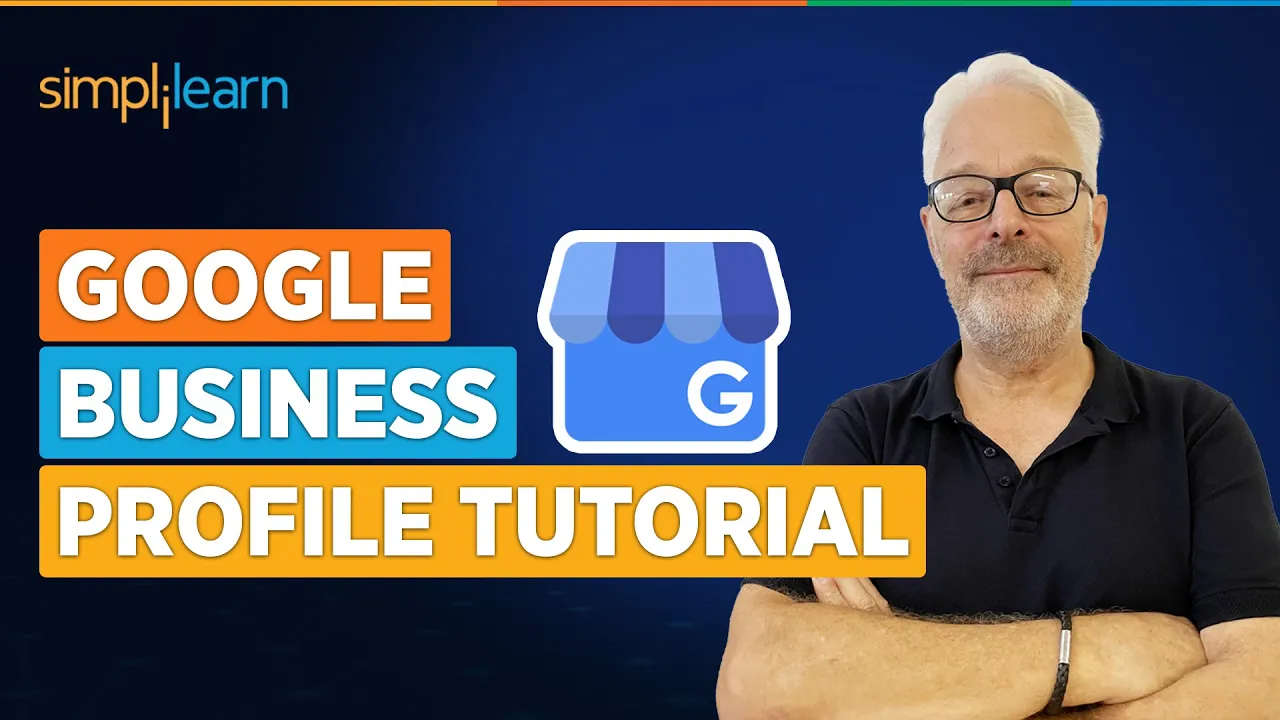 How To Create Your Google Business Profile | Google Business Profile Setup 2026 | Simplilearn