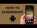 How To Screenshot On Android Phone