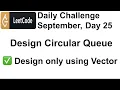 Design Circular Queue Leetcode Daily Challenge Day Leetcode solutions C Coding