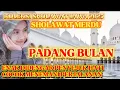 Download Lagu SHOLAWAT JAWA VERSI KOPLO‼️PADANG BULAN