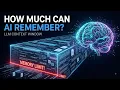 Your AI Has a Memory Limit The LLM Context Window Explained