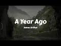 Download Lagu James Arthur - A Year Ago (Speed Up) (Lyrics)
