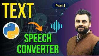 Text to speech converter Part 1 Python Project TTS