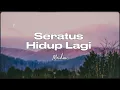 Meidra - Seratus Hidup Lagi | Lirik
