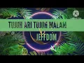Download Lagu TUJUH HARI TUJUH MALAM ( JEFFDOM ) KARAOKE