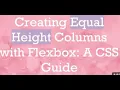 How to Fix Unequal Height Columns with CSS Flexbox A Beginner s Guide