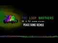 Download Lagu PEACE SONG REMIX     The Loop Brothers