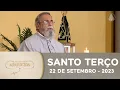 Lagu Terço de Aparecida com Pe. Antonio Maria - 22 de setembro de 2023 [Mistério Dolorosos]