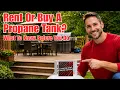 Rent Or Buy a Propane Tank - What You Need To Do