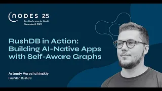 Thumbnail for RushDB in Action: Building AI-Native Apps with Self-Aware Graphs video