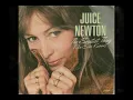 The Sweetest Thing (I've Ever Known) - Juice Newton