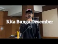 Lagu Kita Bunga Desember - Mas Koko Ganteng (official video lirik)