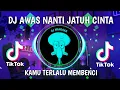 Download Lagu DJ AWAS NANTI JATUH CINTA | KAMU TERLALU MEMBENCI DIRIKU