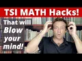 TSI Math Hacks 3 Math Hacks that will Blow your Mind