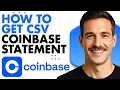 How To Get CSV Coinbase Statement Full Guide 2026