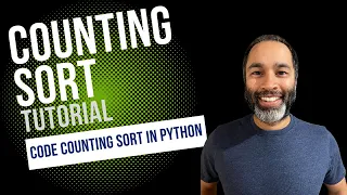 Counting Sort Coding Tutorials by Umar Khan