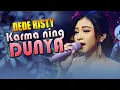 Download Lagu KARMA NING DUNYA_VOC. DEDE RISTY, GANJENE PANTURA DEDE RISTY, LAGU TARLING CIREBONAN