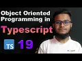 Introduction Of Object Oriented Programming in TypeScript Typescript