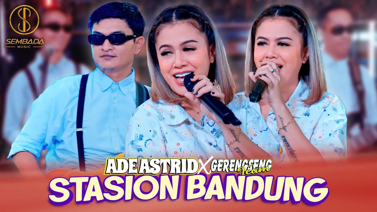 Ade Astrid X Gerengseng Team - Stasion Bandung