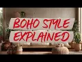 Boho Style Explained