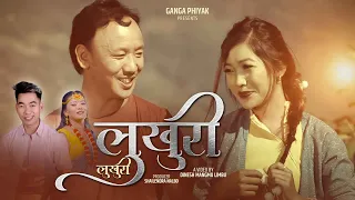 LUKHURI LUKHURI Brabin Sherma Ganga Phiyak Mausam Limbu Puspanjali Tilling Limbu 