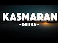 Download Lagu Geisha - Kasmaran | Lyrics