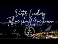Download Lagu Victor Lundberg  - Tell me should I’ve known