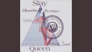 slay queen