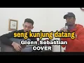 Download Lagu Glenn Sebastian - SENG KUNJUNG DATANG ( Video Lirik) Cover Galvian