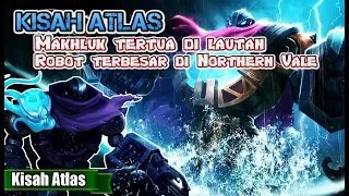 Download KISAH NYATA HERO ATLAS !! SANG MAKHLUK TERTUA DI DASAR LAUTAN LAND OF DAWN MP3