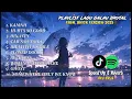Download Lagu Playlist Galau Speed Up + Reverb Version Viral Tiktok