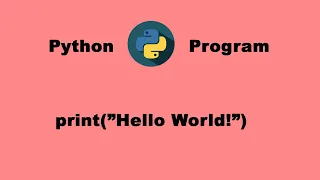 Python program to print Hello World My first python program Quick Solution
