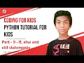 If else and elif statements in python python for kids