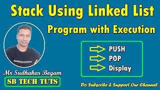 Stack using Linked List Program with Execution Stack Data Structure Telugu