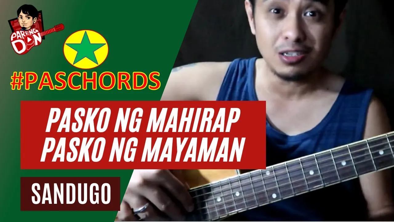 Pasko ng Mahirap Pasko ng Mayaman guitar chords (Sandugo) | songs for caroling