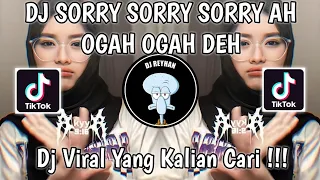 dj lama lama aku bosan bosan dengan tingkahmu dj sorry sorry sorry ah ogah ogah ogah deh viral 