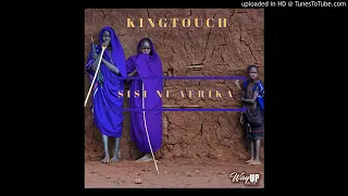 kingtouch sisi ni afrika voyage mix
