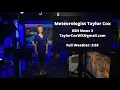 Meteorologist Taylor Cox Weather Reel 21