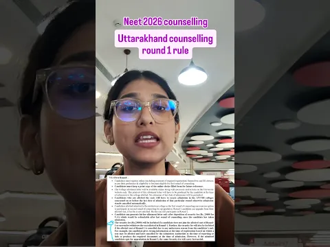NEET 2026 COUNSELLING Uttarakhand Counselling Round 1 rule