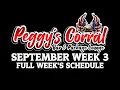 Peggys Corral Sept Week 3 Full Week