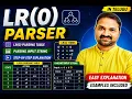 In Telugu LR 0 Parser LR 0 Parsing Table Parsing Input String Step-by-Step Compiler D