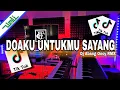 Dj Selow Doaku Untukmu Sayang Wali Band Full Bass 2025 (Dj Abang Onoy RMX)