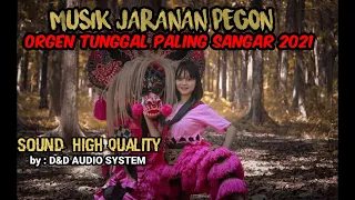 Download MUSIK JARANAN PEGON ORGEN TUNGGAL PALING SANGAR 2021 ||dalydeab chanel|| MP3