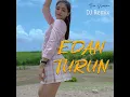Edan Turun - Era Syaqira